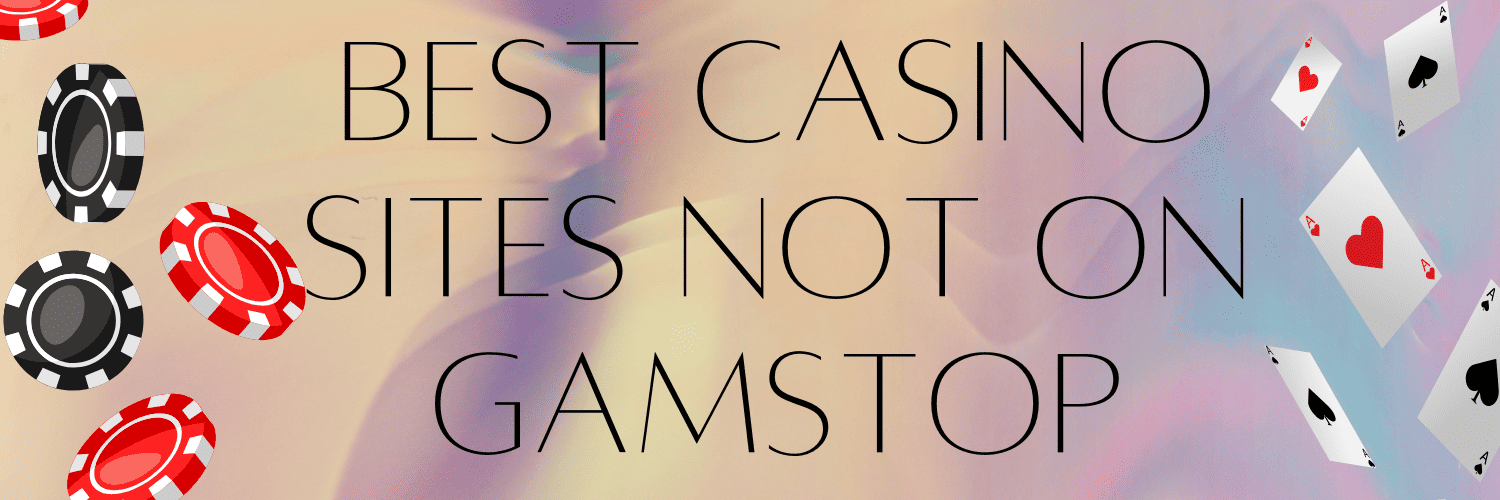 Discover the World of Casinos Not Registered on Gamstop -1813872045 Discover the World of Casinos Not Registered on Gamstop -1813872045