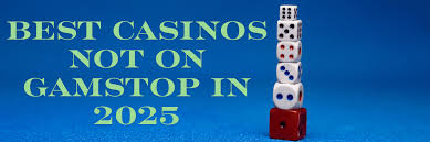 Discovering Casinos Not on GamStop A Comprehensive Guide -1499570841
