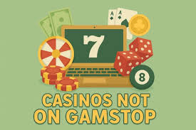 Discovering Casinos Not on GamStop Your Ultimate Guide Discovering Casinos Not on GamStop Your Ultimate Guide