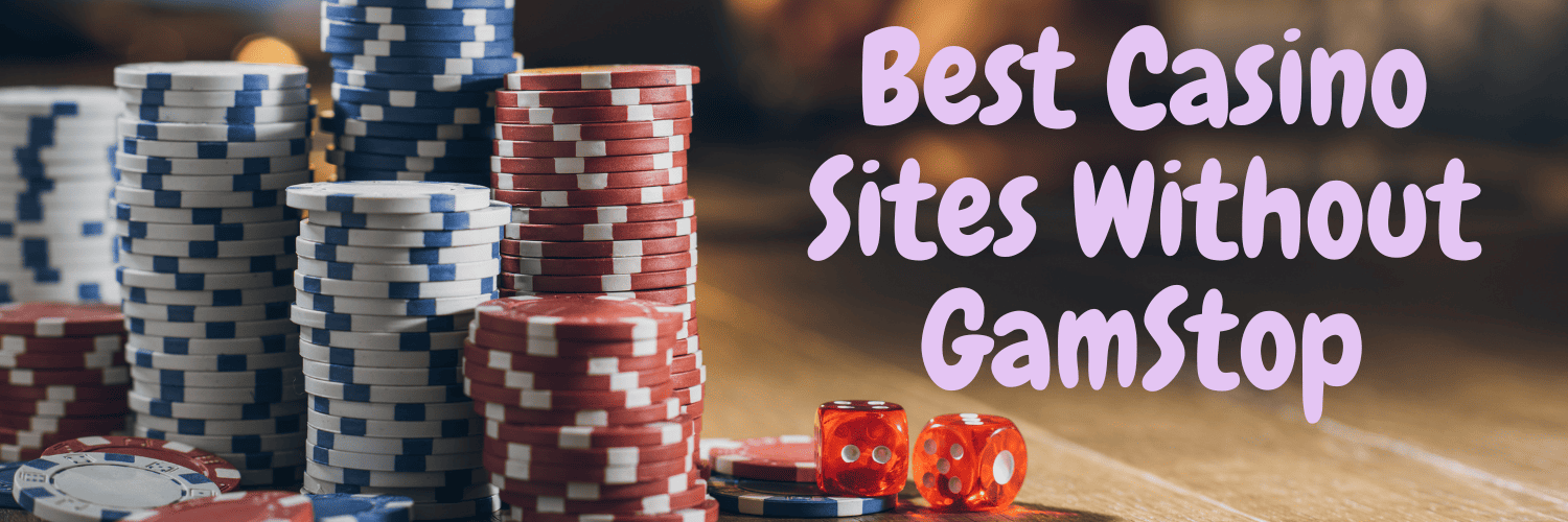 Discovering Gambling Sites Not Under GamStop - Your Ultimate Guide Discovering Gambling Sites Not Under GamStop - Your Ultimate Guide
