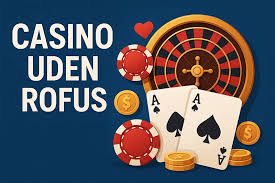 Det Bedste Casino Uden Rufus Spill Uden Bekymringer